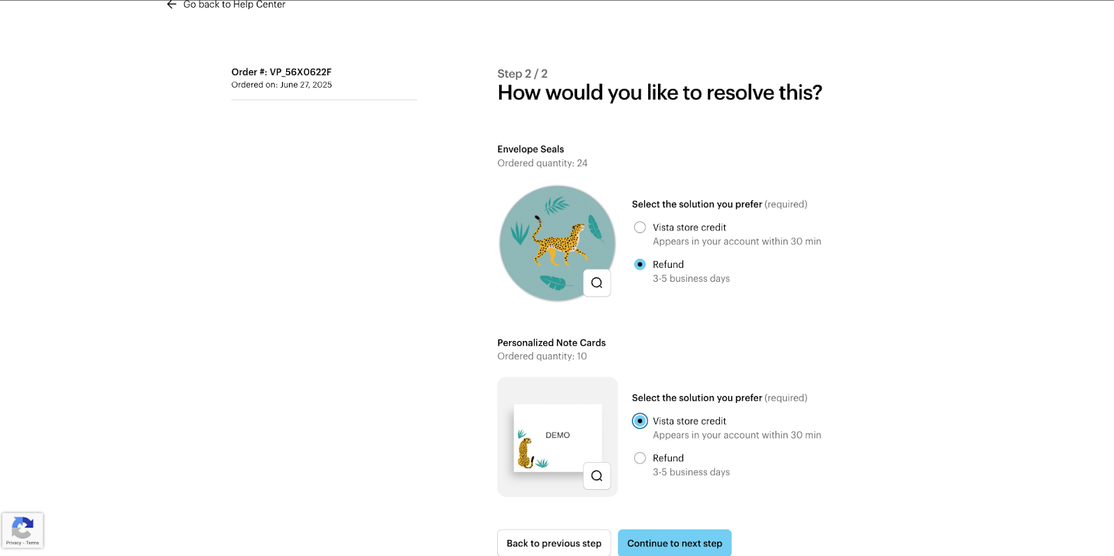 Order help form step with the header ‘How would you like to resolve this’ and the option to pick between a refund and Vista merchandise credit.